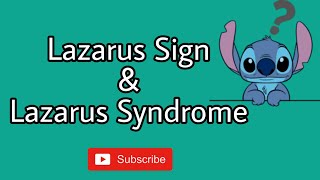 Lazarus Sign and Lazarus Syndrome [upl. by Nnylakcaj]