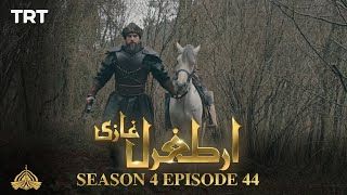 Ertugrul Ghazi Urdu  Episode 44  Season 4 [upl. by Ttevy830]