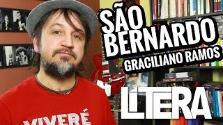 Lítera  São Bernardo  Graciliano Ramos [upl. by Fabria]