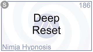 Deep Reset  Hypnosis [upl. by Grimona]