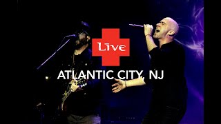 LIVE  Live in Atlantic City NJ [upl. by Brocklin897]