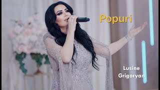 Lusine Grigoryan  POPURI   NEW [upl. by Petulah]