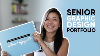 My Senior Graphic Design Portfolio With Tips [upl. by Fabron]