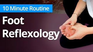 FOOT REFLEXOLOGY Massage  10 Minute Daily Routines [upl. by Anuahsal781]