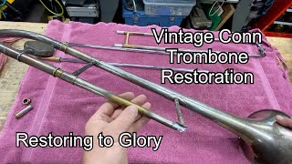 Vintage Conn Trombone Restoration plating dent work polishing band instrument repair [upl. by Bellew]