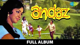 Andaz  Full Album  Shammi Kapoor Hema Malini  Zindagi Ek Safar Hai Suhana  Re Mama Re Mama Re [upl. by Lamraj]