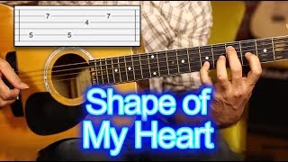 Shape of my Heart TAB Guitar Lesson  tutorial  How to Play [upl. by Allehcim835]