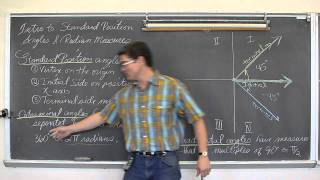 Standard Position Angles amp Radians Part 1 [upl. by Nodarb]