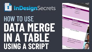 InDesign HowTo Use Data Merge in a Table Using a Script Video Tutorial [upl. by Nonnaehr83]