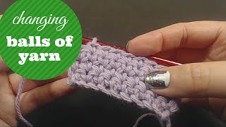 Changing BallsSkeins of Yarn in Crochet [upl. by Lamont]