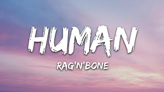 RagnBone Man  Human Lyrics [upl. by Jillian]