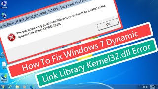 How To Fix Windows 7 Dynamic Link Library Kernel32dll Error [upl. by Akinehs]