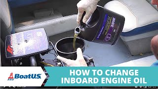 Changing Oil In Inboard or IO Boat  BoatUS [upl. by Qiratla778]