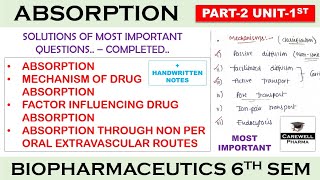 Absorption complete  Solution Part 2 Unit 1  Biopharmaceutics 6th Sem [upl. by Templas]