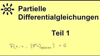 Partielle Differentialgleichungen Teil 1 Sprechweisen [upl. by Anaoj]