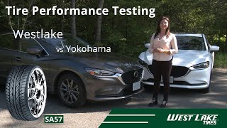 SA57 Tire Performance Testing  Westlake vs Yokohama [upl. by Yahsat]