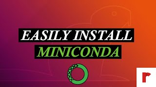 How to install Miniconda Ubuntu 18042004 EASY [upl. by Nwad]