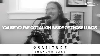 BRANDON LAKE  Gratitude Lyric Video [upl. by Adialeda286]