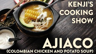 Ajiaco Colombian Potato and Chicken Soup  Kenjis Cooking Show [upl. by Nivaj141]