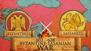 Byzantine – Sasanian War of 602–628 DOCUMENTARY [upl. by Jr705]