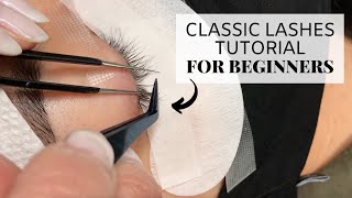 Classic Lashes Tutorial For Beginners [upl. by Nelluc]