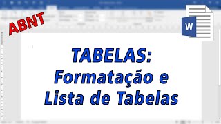 ABNT  TABELAS  formatação e lista de tabelas NORMA VÁLIDA 2024 [upl. by Sasnett]