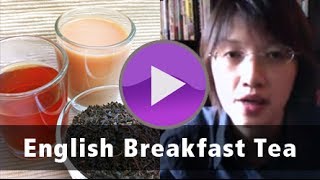 English Breakfast Tea [upl. by Kier]