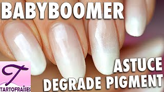 Tuto tendance Babyboomer  french manucure fondue  astuce dégradé au pigment [upl. by Annocahs]