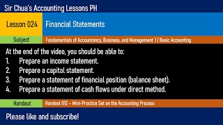 Lesson 024  Financial Statements [upl. by Oynotna]