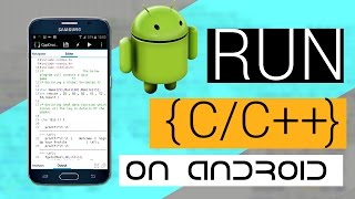 How to write and compile CC Source code Using Android Device [upl. by Merril780]