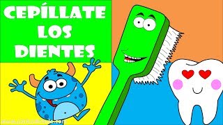 Cepíllate los dientes  Cuidado bucal para niños [upl. by Gilman]