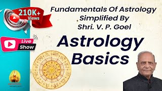 Fundamentals of Astrology Simplified By Shri V P Goel  Astrology Basics [upl. by Yroggerg]