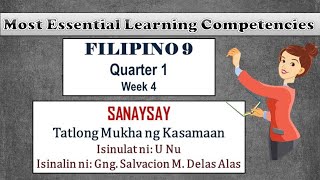 MELC FILIPINO 9 QUARTER 1 WEEK 4  TATLONG MUKHA NG KASAMAAN [upl. by Maxine929]