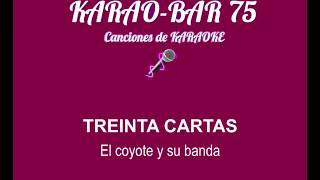 El coyote y su banda Treinta cartas KARAOKE [upl. by Durgy]