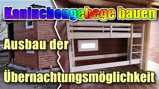 10 Kaninchengehege bauen Innenausbau quotHotelzimmerquot [upl. by Sajet702]