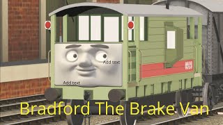 Bradford The Brake Van [upl. by Alveta]