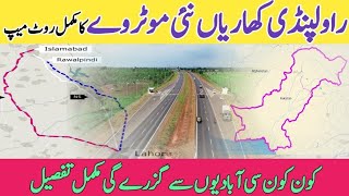 Rawalpindi Kharian Motorway Latest MapKharian Rawalpindi Motorway New Update [upl. by Thaddus537]