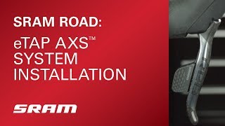 SRAM eTap AXS System Installation [upl. by Jagir]