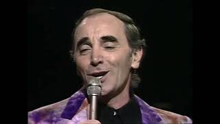 Charles Aznavour  She 1975 [upl. by Sasnett773]