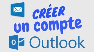 COMMENT CREER UN COMPTE OUTLOOK [upl. by Jacob719]