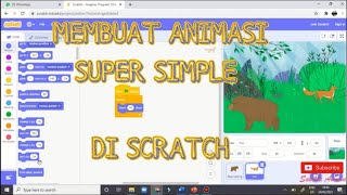 TUTORIAL MEMBUAT ANIMASI SUPER SIMPLE DI SCRATCH [upl. by Hinkle]