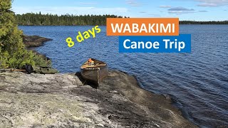 Wabakimi Canoe Trip  8 days [upl. by Erreipnaej]