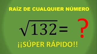 OBTÉN LA RAIZ CUADRADA DE CUALQUIER NUMERO MUY RAPIDO [upl. by Bear]