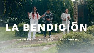 La Bendición  Youdiel X jeidimar Rijos XJeremy Santana  Video Oficial 4K Elevation Worship [upl. by Glick]