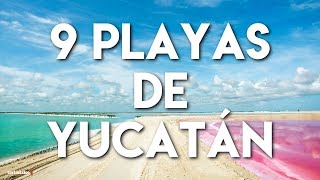 9 Playas que debes Visitar en Yucatán [upl. by Hubing]