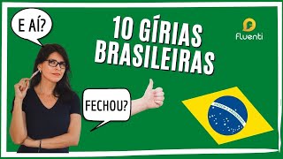 10 Gírias Brasileiras que Você Precisa Conhecer [upl. by Middendorf]