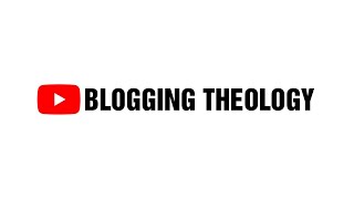 Blogging Theology New Trailer [upl. by Nawaj]