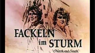 Fackeln im Sturm North and South [upl. by Rosabel]