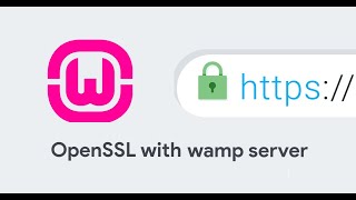 https  How to setup and enable HTTPS with SSL on wamp server virtual host [upl. by Cynde]