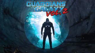 Trailer Music Guardians of the Galaxy Vol 2 Theme Song  Soundtrack Guardians Of The Galaxy 2 [upl. by Kaitlyn]